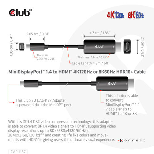 CLUB3D MiniDisplayPort kabel 1.4 naar HDMI met 4K120Hz/8K60Hz HDR10+ M/M 1.8m, 1,8 m, Mini DisplayPort, HDMI, Mannelijk, Mannelijk, Recht