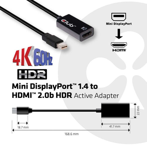 CLUB3D Mini DisplayPort 1.4 to HDMI 2.0b HDR Active Adapter, Min iDisplayPort 1.4, HDMI 2.0b, Zwart